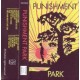 PUNISHMENT PARK-s/t MC