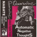 QUARANTINE-Automatic Negative ThoughtS MC