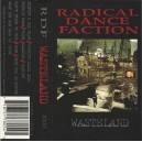 RADICAL DANCE FACTION-Wasteland MC