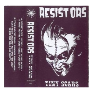 RESISTORS-Tiny Scars MC