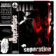 SEPARATION-s/t MC