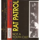 RAT PATROL-Not A Youth Cult MC