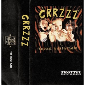 GRRZZZ-Kolossal Divertissement MC