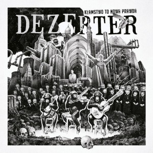 DEZERTER-Kłamstwo To Nowa Prawda LP  