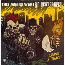 NO RESTRAINTS / THIS MEANS WAR!-Split CD