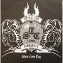 SMALLTOWN CRIMINALS-Crime Does Pay 7''