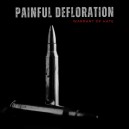 PAINFUL DEFLORATION-Warrant Of Hate CD