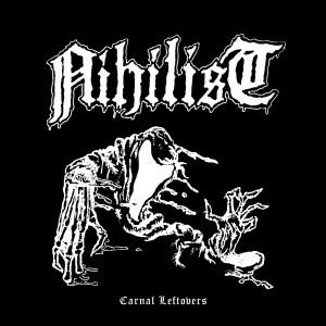 NIHILIST-Carnal Leftovers CD