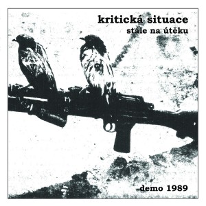 KRITICKA SITUACE-Demo 1989 LP