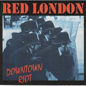 RED LONDON-Downtown Riot CDEP