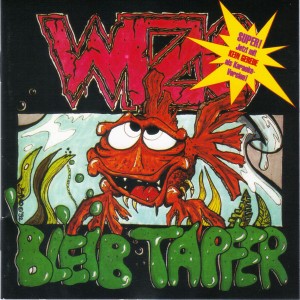 WIZO-Bleib Tapfer / Für'n Arsch CD