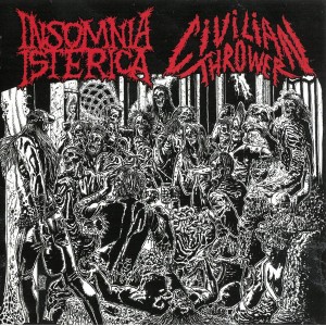 CIVILIAN THROWER / INSOMNIA ISTERICA-Split CD