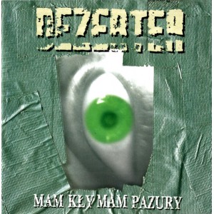 DEZERTER-Mam Kły Mam Pazury LP