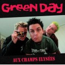 GREEN DAY-Aux Champs Elysees LP