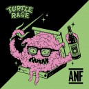 ANF / TURTLE RAGE-Split 7''