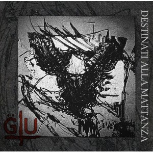 GU-Destinati Alla Mattanza LP