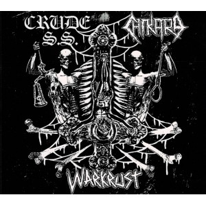 CRUDE S.S. / CHIKARA / WARKRUST-3-Way Split Cdr