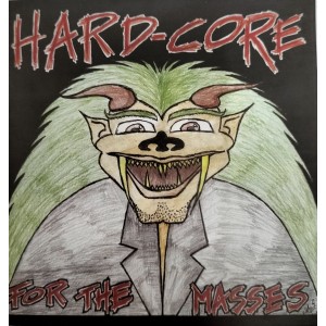 V/A Hard-Core For The Messes CD