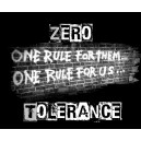 ZERO TOLERANCE-One Rule For Them... One Rule For Us... CD