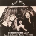 ANGEL WITCH-Extermination Day: Rare & Collectable Tracks 1978-1982 LP