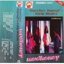 MUDHONEY-Superfuzz Bigmuff + Early Singles MC