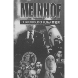 MEINHOF-The Rush Hour Of Human Misery MC