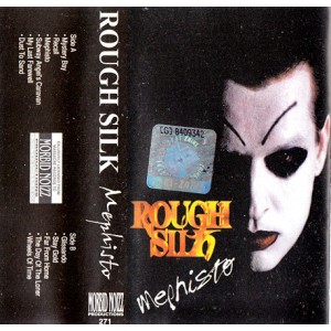 ROUGH SILK-Mephisto MC