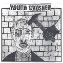 YOUTH CRUSHER-s/t LP