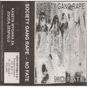 SOCIETY GANG RAPE-No Fate MC