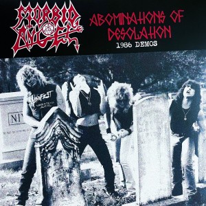 MORBID ANGEL-Abominations Of Desolation 1986 Demos LP