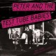 PETER AND THE TEST TUBE BABIES-The Punk Singles Collection LP