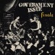GOVERNMENT ISSUE-Finale 2LP