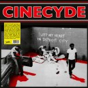 CINECYDE-I Left My Heart In Detroit City LP
