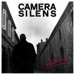 CAMERA SILENS-Réalité LP