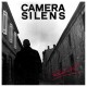 CAMERA SILENS-Réalité LP