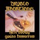 DAYGLO ABORTIONS-Here Today Guano Tomorrow CD