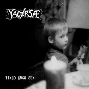 YACOPSAE-Timeo Ergo Sum CD
