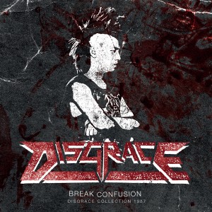 DISGRACE-Break Confusion-Disgrace Collection 1987 LP + CD