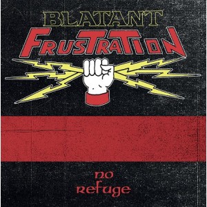BLATANT FRUSTRATION-No Refuge-Demo 1986 LP