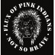 167 FLUX OF PINK INDIANS