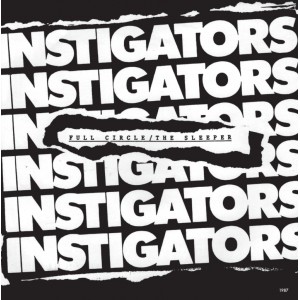 INSTIGATORS-Full Circle / The Sleeper LP