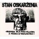 STAN OSKARŻENIA-Budują Dla Was Klatkę z Pieśni O Wolności CD