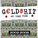 GELDSHIT-2002-2008 LP