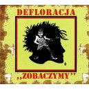 DEFLORACJA-Zobaczymy CD
