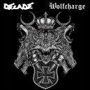 DECADE / WOLFCHARGE-Split LP