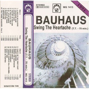BAUHAUS-Swing The Heartache MC