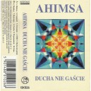 AHIMSA-Ducha Nie Gaście MC
