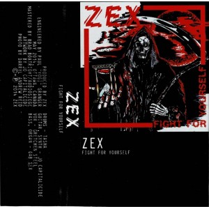 ZEX-Fight For Yourself MC