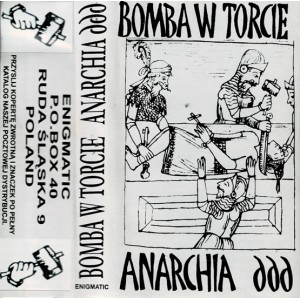 BOMBA W TORCIE-Anarchia 666 MC