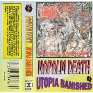 NAPALM DEATH-Utopia Banished MC